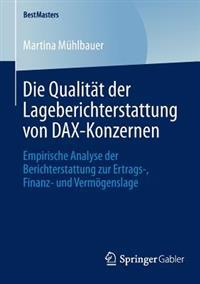 Die Qualität der Lageberichterstattung von DAX-Konzernen