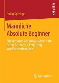 Männliche Absolute Beginner