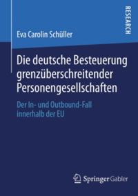 Die deutsche Besteuerung grenzüberschreitender Personengesellschaften