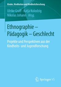 Kinder, Kindheiten und Kindheitsforschung