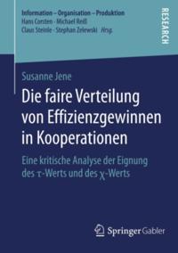 Die faire Verteilung von Effizienzgewinnen in Kooperationen