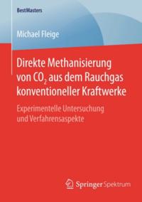 Direkte Methanisierung von CO2 aus dem Rauchgas konventioneller Kraftwerke