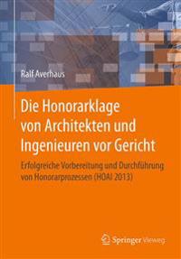 Die Honorarklage von Architekten und Ingenieuren vor Gericht