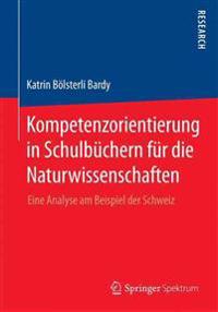 Kompetenzorientierung in Schulbüchern für die Naturwissenschaften