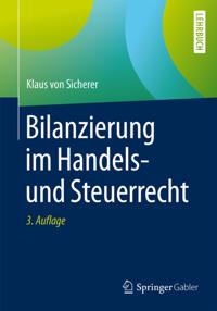 Bilanzierung im Handels- und Steuerrecht