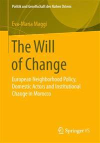 The Will of Change