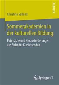 Sommerakademien in der kulturellen Bildung