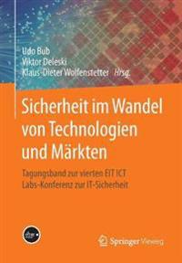 Sicherheit im Wandel von Technologien und Märkten