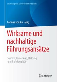 Wirksame und nachhaltige Führungsansätze