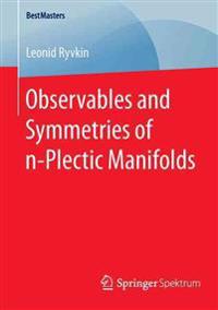 Observables and Symmetries of n-Plectic Manifolds