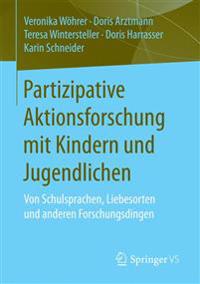 Partizipative Aktionsforschung mit Kindern und Jugendlichen