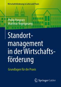 Wirtschaftsförderung in Lehre und Praxis