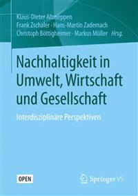 Nachhaltigkeit in Umwelt, Wirtschaft und Gesellschaft