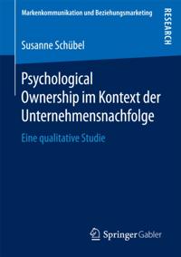 Psychological Ownership im Kontext der Unternehmensnachfolge