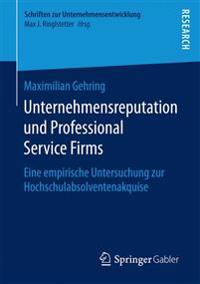 Unternehmensreputation und Professional Service Firms