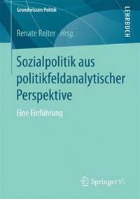 Sozialpolitik aus politikfeldanalytischer Perspektive