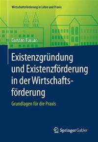 Existenzgründung und Existenzförderung in der Wirtschaftsförderung