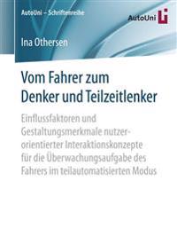 Vom Fahrer zum Denker und Teilzeitlenker