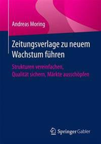 Zeitungsverlage zu neuem Wachstum führen