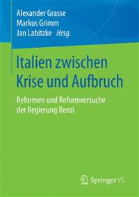 Italien zwischen Krise und Aufbruch