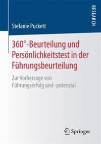 360°-Beurteilung und Persönlichkeitstest in der Führungsbeurteilung