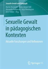 Sexuelle Gewalt in pädagogischen Kontexten