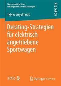 Derating-Strategien für elektrisch angetriebene Sportwagen