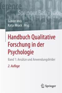 Handbuch Qualitative Forschung in der Psychologie