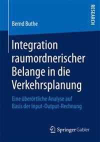 Integration raumordnerischer Belange in die Verkehrsplanung