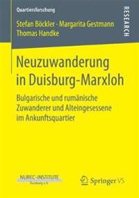 Neuzuwanderung in Duisburg-Marxloh
