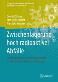 Zwischenlagerung hoch radioaktiver Abfälle