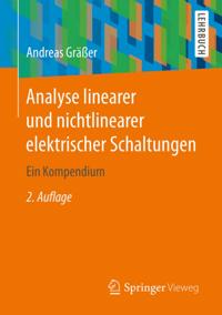 Analyse linearer und nichtlinearer elektrischer Schaltungen