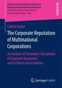 Corporate Reputation of Multinational Corporations