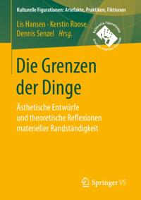 Kulturelle Figurationen: Artefakte, Praktiken, Fiktionen