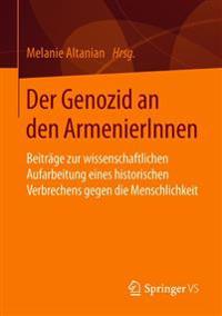 Der Genozid an den ArmenierInnen