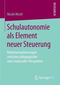 Schulautonomie als Element neuer Steuerung