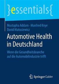 Automotive Health in Deutschland