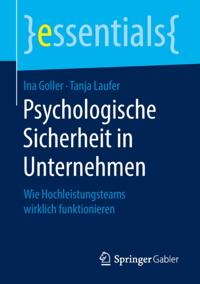 Psychologische Sicherheit in Unternehmen