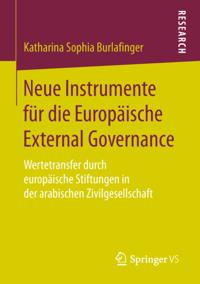 Neue Instrumente für die Europäische External Governance