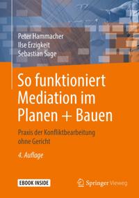 So funktioniert Mediation im Planen + Bauen