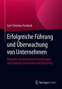 Erfolgreiche Führung und Überwachung von Unternehmen