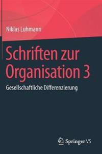 Schriften zur Organisation 3