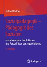 Sozialpädagogik – Pädagogik des Sozialen