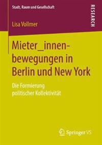 Mieter_innenbewegungen in Berlin und New York