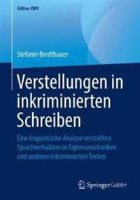 Verstellungen in inkriminierten Schreiben