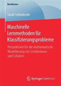 Maschinelle Lernmethoden für Klassifizierungsprobleme