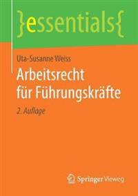 Arbeitsrecht für Führungskräfte
