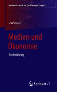 Medien und Ökonomie