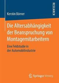 Die Altersabhängigkeit der Beanspruchung von Montagemitarbeitern