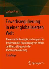Erwerbsregulierung in einer globalisierten Welt